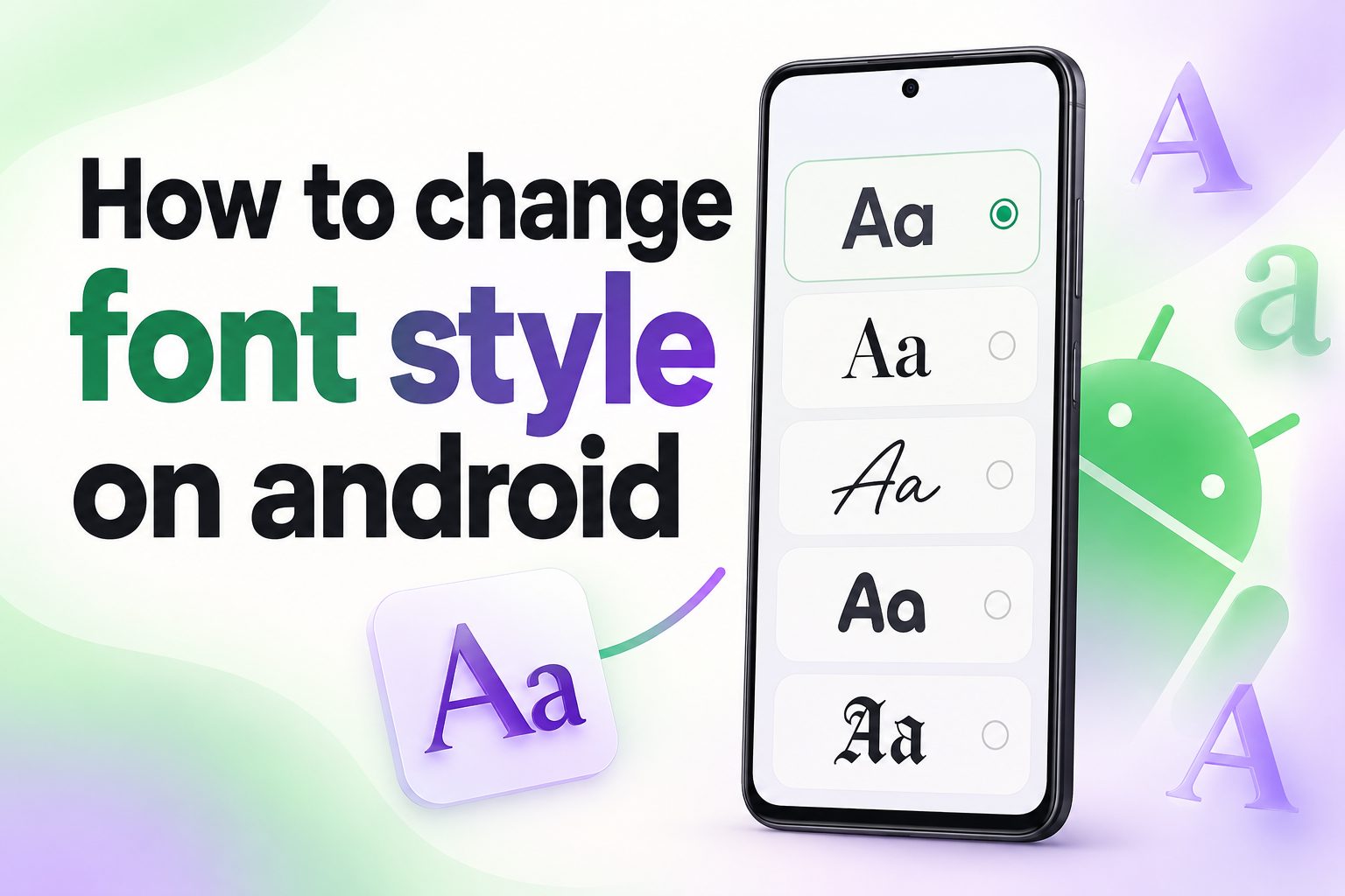 Android phone displaying font style options in Settings
